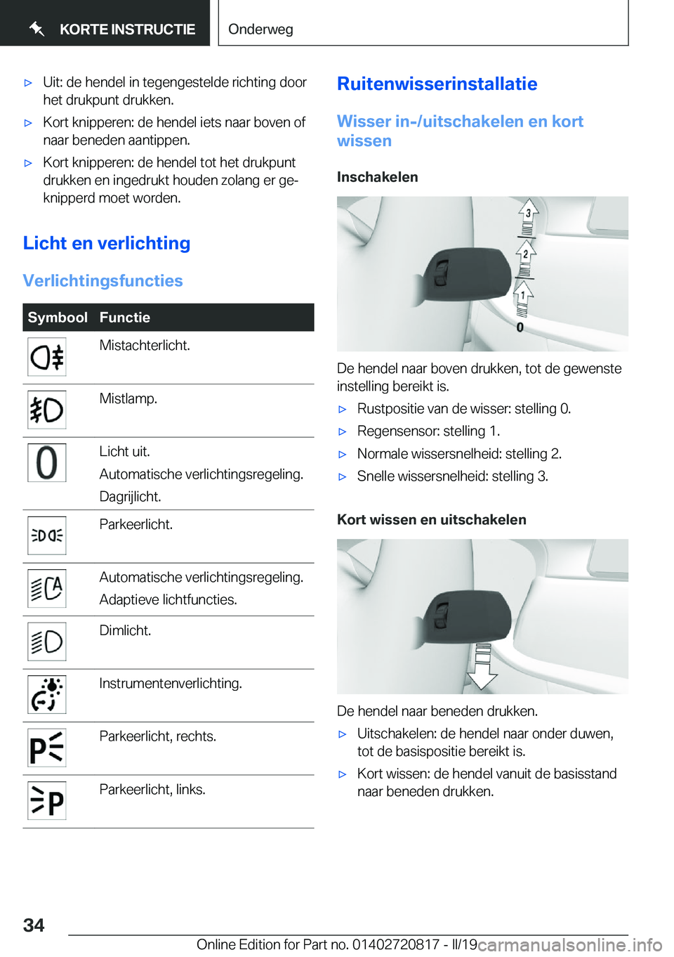 BMW X4 2019  Instructieboekjes (in Dutch) 'x�U�i�t�:��d�e��h�e�n�d�e�l��i�n��t�e�g�e�n�g�e�s�t�e�l�d�e��r�i�c�h�t�i�n�g��d�o�o�r�h�e�t��d�r�u�k�p�u�n�t��d�r�u�k�k�e�n�.'x�K�o�r�t��k�n�i�p�p�e�r�e�n�:��d�e��h�e�n�d�e�l��i�e