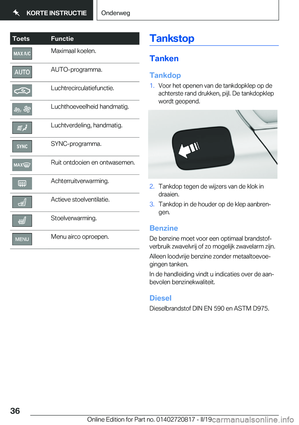 BMW X4 2019  Instructieboekjes (in Dutch) �T�o�e�t�s�F�u�n�c�t�i�e�M�a�x�i�m�a�a�l��k�o�e�l�e�n�.�A�U�T�O�-�p�r�o�g�r�a�m�m�a�.�L�u�c�h�t�r�e�c�i�r�c�u�l�a�t�i�e�f�u�n�c�t�i�e�.�L�u�c�h�t�h�o�e�v�e�e�l�h�e�i�d��h�a�n�d�m�a�t�i�g�.�L�u�c�h�t