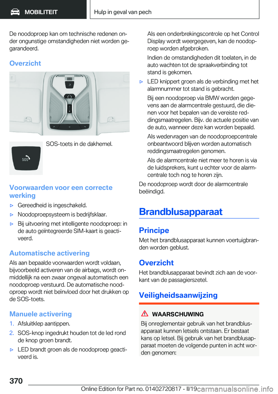 BMW X4 2019  Instructieboekjes (in Dutch) �D�e��n�o�o�d�o�p�r�o�e�p��k�a�n��o�m��t�e�c�h�n�i�s�c�h�e��r�e�d�e�n�e�n��o�nj�d�e�r��o�n�g�u�n�s�t�i�g�e��o�m�s�t�a�n�d�i�g�h�e�d�e�n��n�i�e�t��w�o�r�d�e�n��g�ej
�g�a�r�a�n�d�e�e�r�d�.
