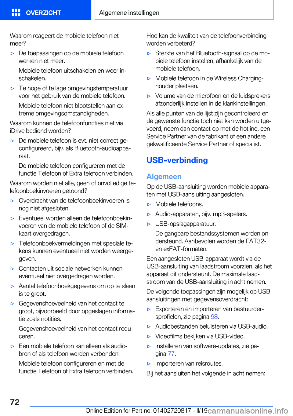 BMW X4 2019  Instructieboekjes (in Dutch) �W�a�a�r�o�m��r�e�a�g�e�e�r�t��d�e��m�o�b�i�e�l�e��t�e�l�e�f�o�o�n��n�i�e�t
�m�e�e�r� 'x�D�e��t�o�e�p�a�s�s�i�n�g�e�n��o�p��d�e��m�o�b�i�e�l�e��t�e�l�e�f�o�o�n �w�e�r�k�e�n��n�i�e�t��m