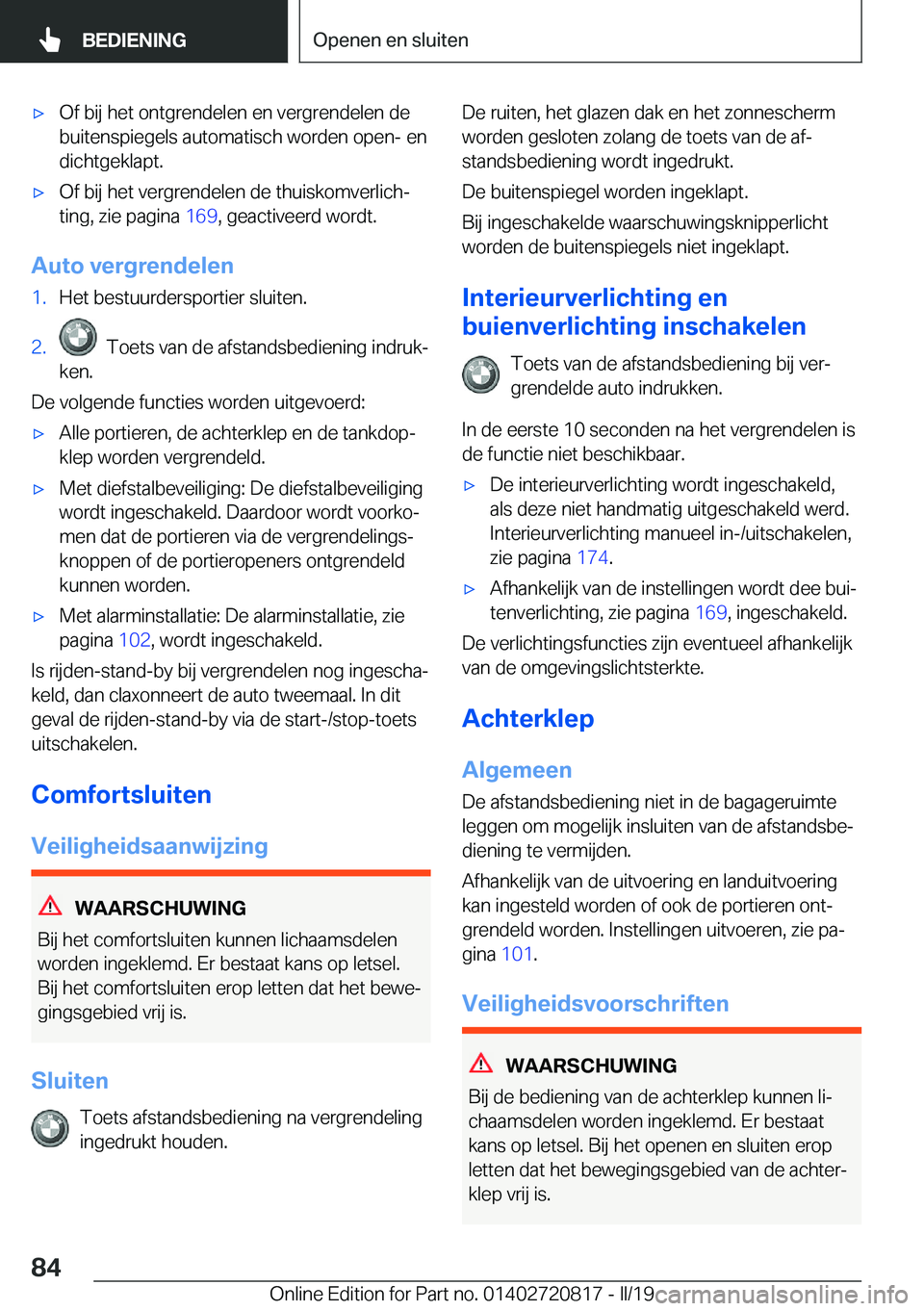 BMW X4 2019  Instructieboekjes (in Dutch) 'x�O�f��b�i�j��h�e�t��o�n�t�g�r�e�n�d�e�l�e�n��e�n��v�e�r�g�r�e�n�d�e�l�e�n��d�e�b�u�i�t�e�n�s�p�i�e�g�e�l�s��a�u�t�o�m�a�t�i�s�c�h��w�o�r�d�e�n��o�p�e�n�-��e�n�d�i�c�h�t�g�e�k�l�a�p�t�.