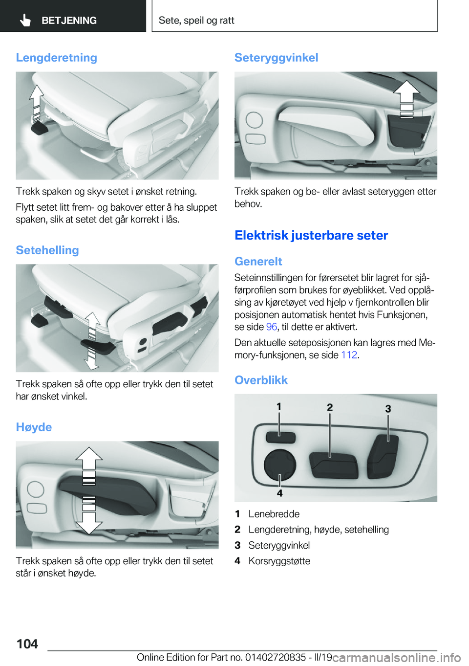 BMW X4 2019  InstruksjonsbØker (in Norwegian) �L�e�n�g�d�e�r�e�t�n�i�n�g
�T�r�e�k�k��s�p�a�k�e�n��o�g��s�k�y�v��s�e�t�e�t��i��