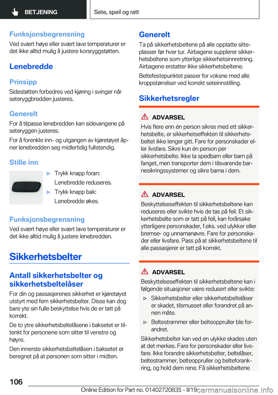 BMW X4 2019  InstruksjonsbØker (in Norwegian) �F�u�n�k�s�j�o�n�s�b�e�g�r�e�n�s�n�i�n�g
�V�e�d��s�v�æ�r�t��h�