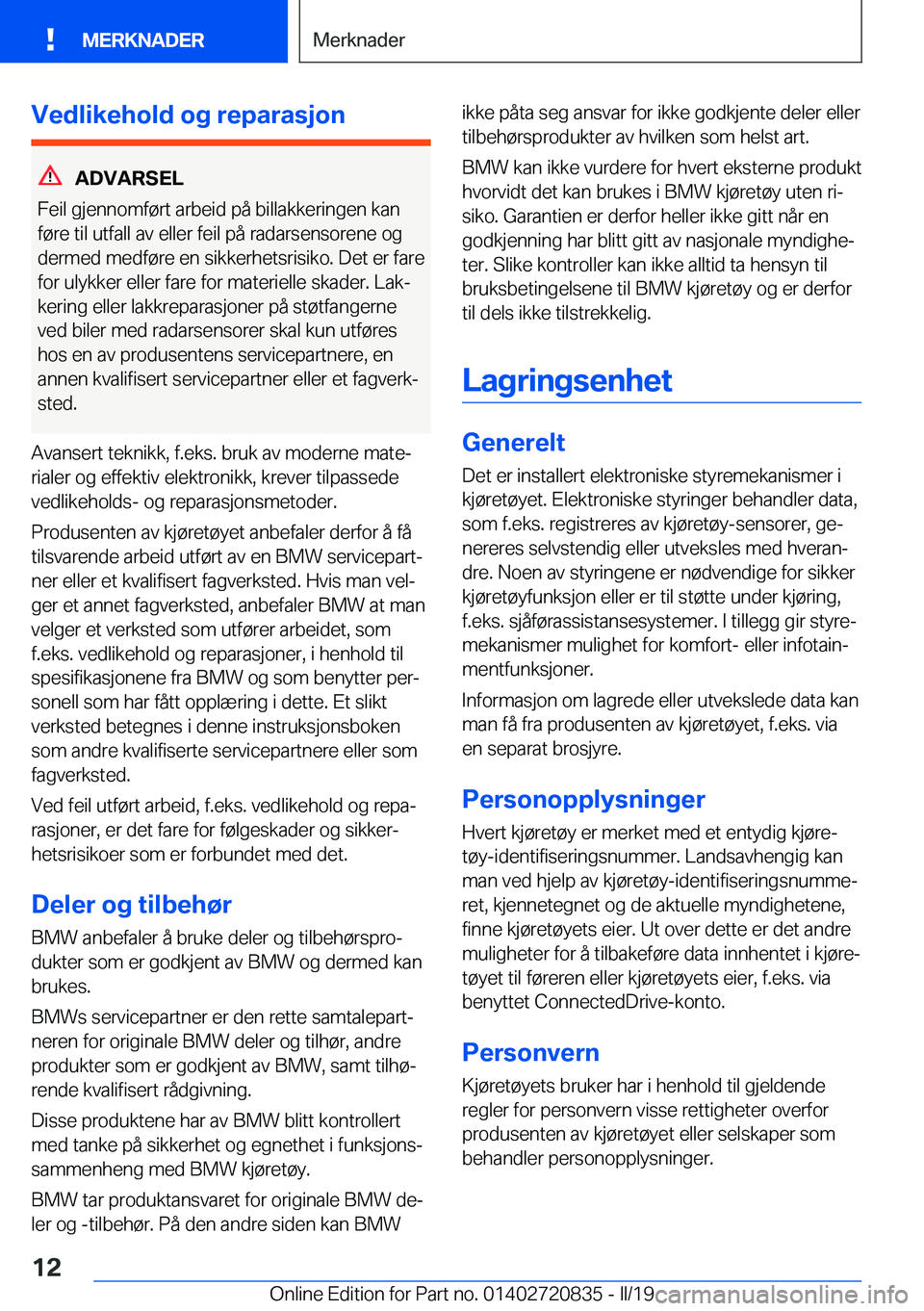 BMW X4 2019  InstruksjonsbØker (in Norwegian) �V�e�d�l�i�k�e�h�o�l�d��o�g��r�e�p�a�r�a�s�j�o�n
�A�D�V�A�R�S�E�L
�F�e�i�l��g�j�e�n�n�o�m�f�