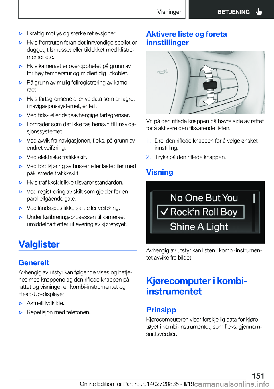 BMW X4 2019  InstruksjonsbØker (in Norwegian) x�I��k�r�a�f�t�i�g��m�o�t�l�y�s��o�g��s�t�e�r�k�e��r�e�f�l�e�k�s�j�o�n�e�r�.x�H�v�i�s��f�r�o�n�t�r�u�t�e�n��f�o�r�a�n��d�e�t��i�n�n�v�e�n�d�i�g�e��s�p�e�i�l�e�t��e�r�d�u�g�g�e�t�,��t�i�l