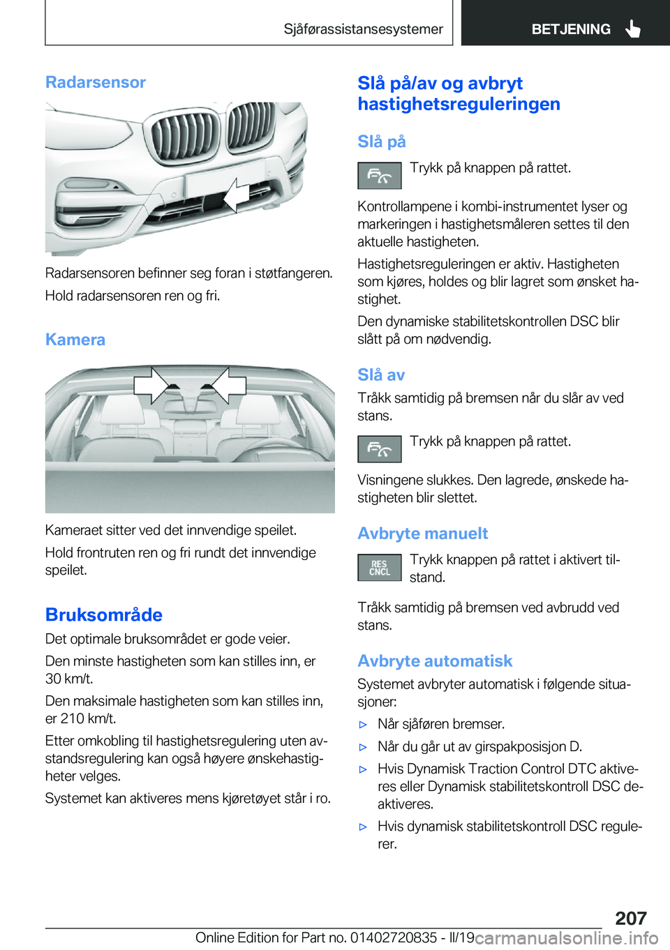 BMW X4 2019  InstruksjonsbØker (in Norwegian) �R�a�d�a�r�s�e�n�s�o�r
�R�a�d�a�r�s�e�n�s�o�r�e�n��b�e�f�i�n�n�e�r��s�e�g��f�o�r�a�n��i��s�t�