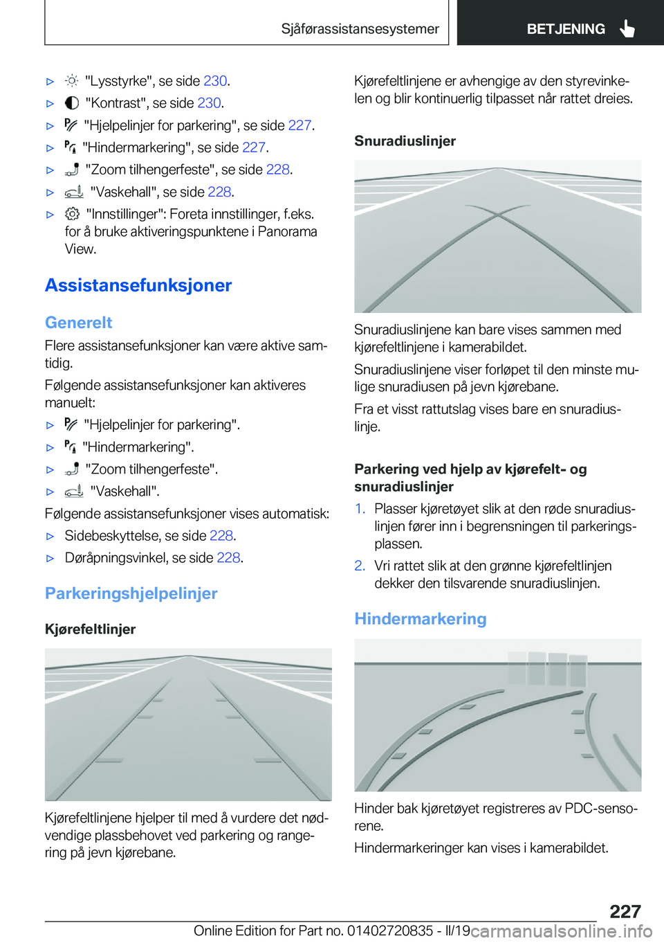 BMW X4 2019  InstruksjonsbØker (in Norwegian) x����L�y�s�s�t�y�r�k�e��,��s�e��s�i�d�e��2�3�0�.x����K�o�n�t�r�a�s�t��,��s�e��s�i�d�e� �2�3�0�.x����H�j�e�l�p�e�l�i�n�j�e�r��f�o�r��p�a�r�k�e�r�i�n�g��,��s�e��s�i�d�e� �2�2�7