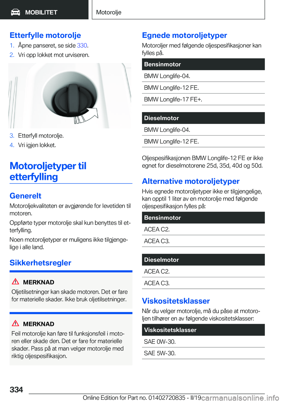 BMW X4 2019  InstruksjonsbØker (in Norwegian) �E�t�t�e�r�f�y�l�l�e��m�o�t�o�r�o�l�j�e�1�.�