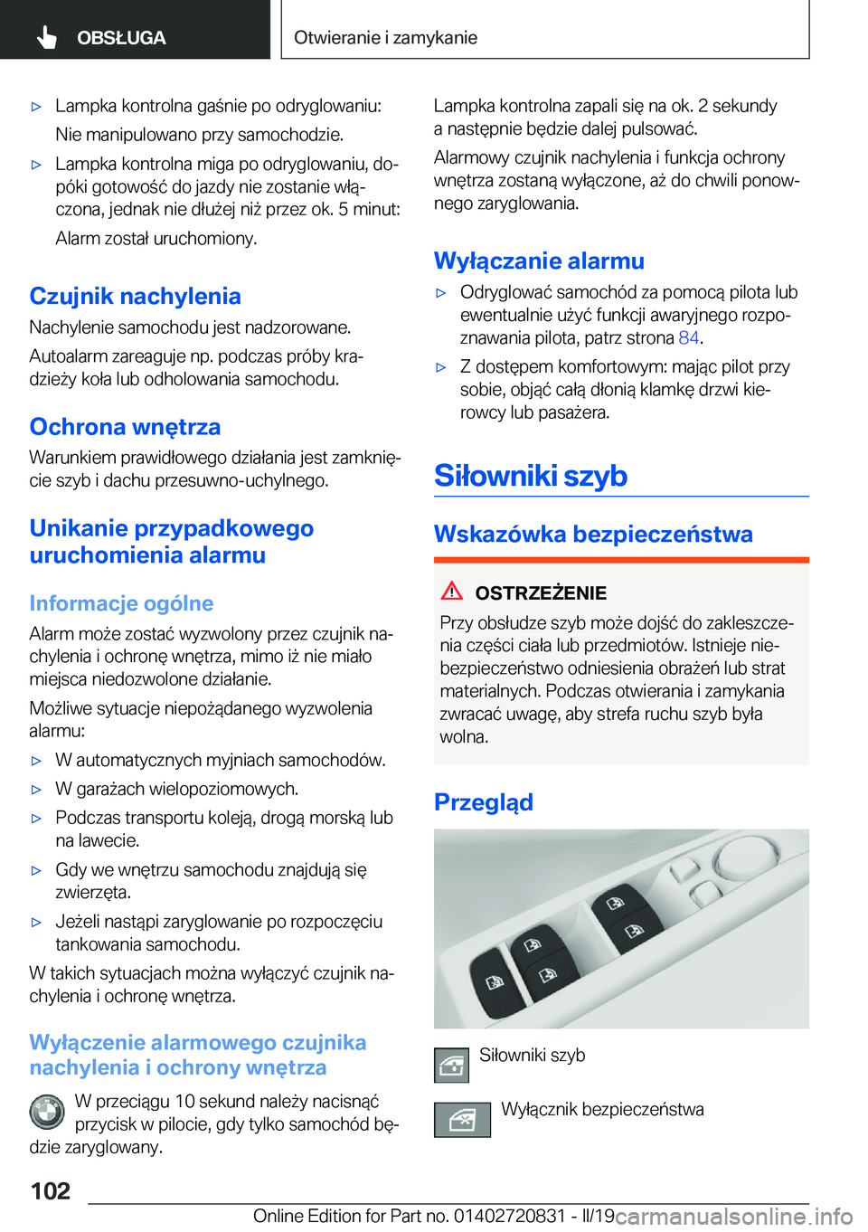 BMW X4 2019  Instrukcja obsługi (in Polish) 'x�L�a�m�p�k�a��k�o�n�t�r�o�l�n�a��g�a�n�i�e��p�o��o�d�r�y�g�l�o�w�a�n�i�u�:
�N�i�e��m�a�n�i�p�u�l�o�w�a�n�o��p�r�z�y��s�a�m�o�c�h�o�d�z�i�e�.'x�L�a�m�p�k�a��k�o�n�t�r�o�l�n�a��m�i�