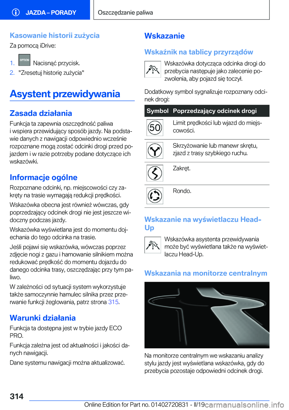 BMW X4 2019  Instrukcja obsługi (in Polish) �K�a�s�o�w�a�n�i�e��h�i�s�t�o�r�i�i��z�u9�y�c�i�a
�Z�a��p�o�m�o�c�