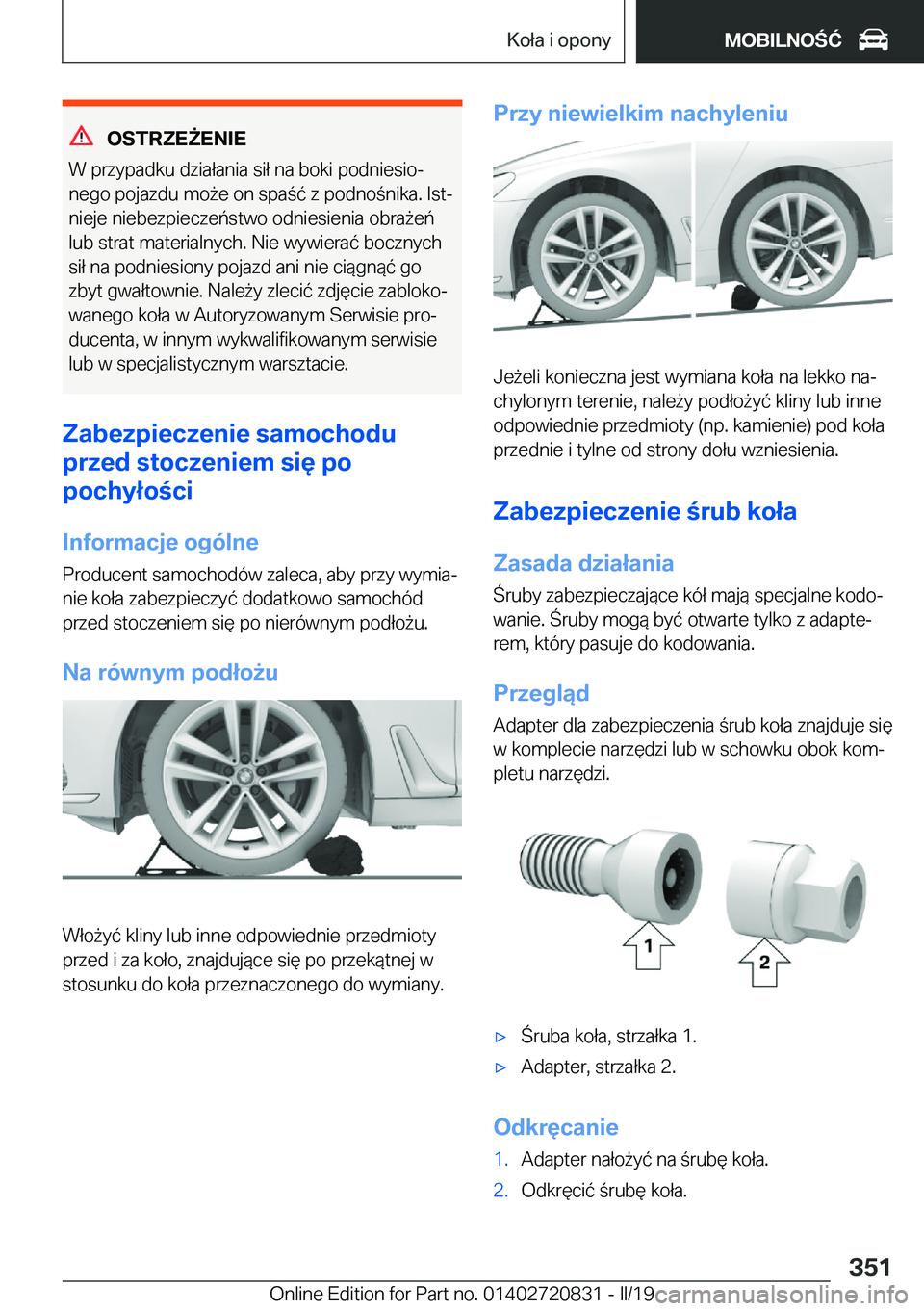 BMW X4 2019  Instrukcja obsługi (in Polish) �O�S�T�R�Z�E8�E�N�I�E
�W��p�r�z�y�p�a�d�k�u��d�z�i�a�ł�a�n�i�a��s�i�ł��n�a��b�o�k�i��p�o�d�n�i�e�s�i�oj �n�e�g�o��p�o�j�a�z�d�u��m�o9�e��o�n��s�p�a�