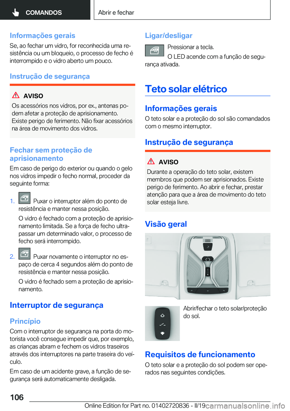 BMW X4 2019  Manual do condutor (in Portuguese) �I�n�f�o�r�m�a�