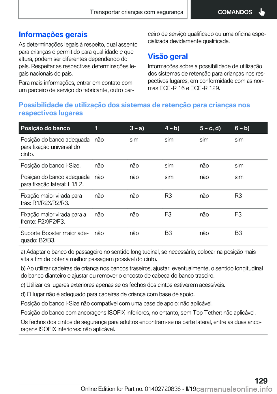 BMW X4 2019  Manual do condutor (in Portuguese) �I�n�f�o�r�m�a�