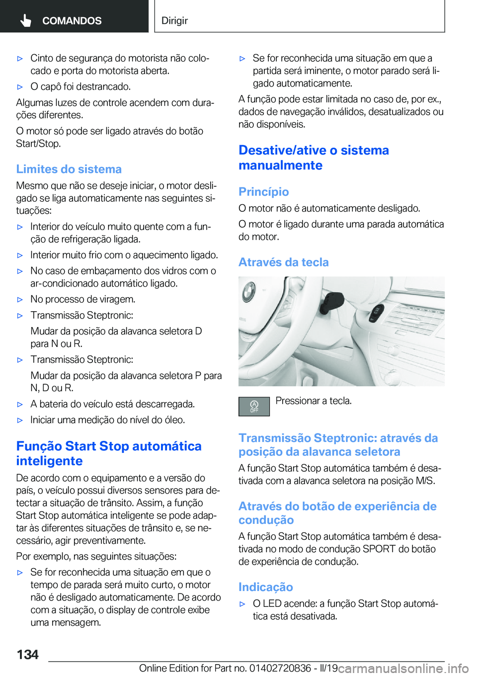 BMW X4 2019  Manual do condutor (in Portuguese) x�C�i�n�t�o��d�e��s�e�g�u�r�a�n�