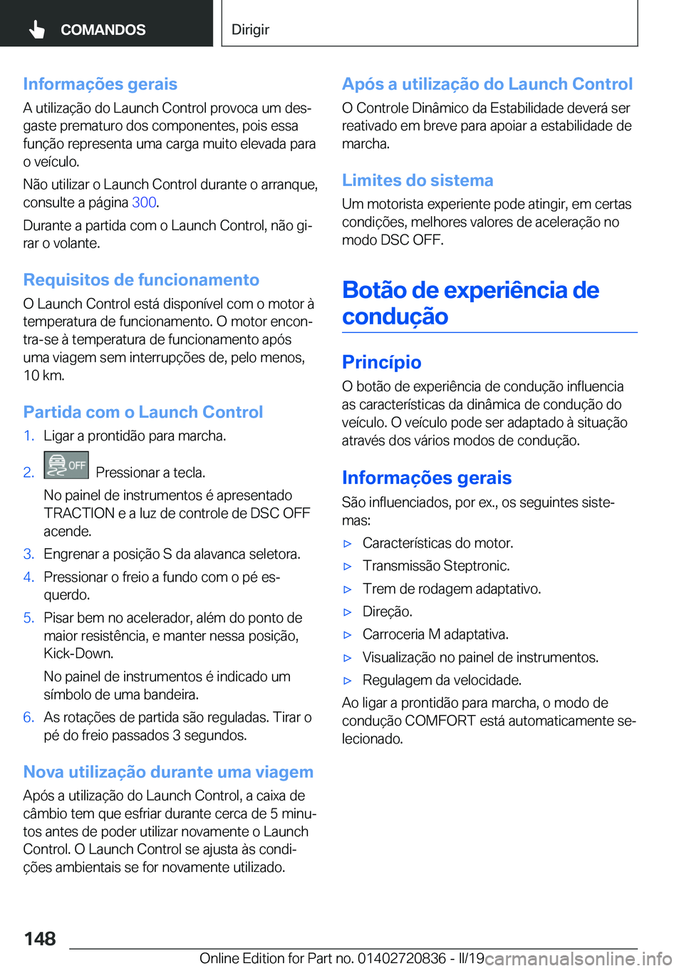 BMW X4 2019  Manual do condutor (in Portuguese) �I�n�f�o�r�m�a�