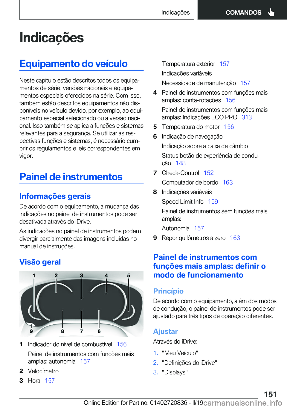 BMW X4 2019  Manual do condutor (in Portuguese) �I�n�d�i�c�a�