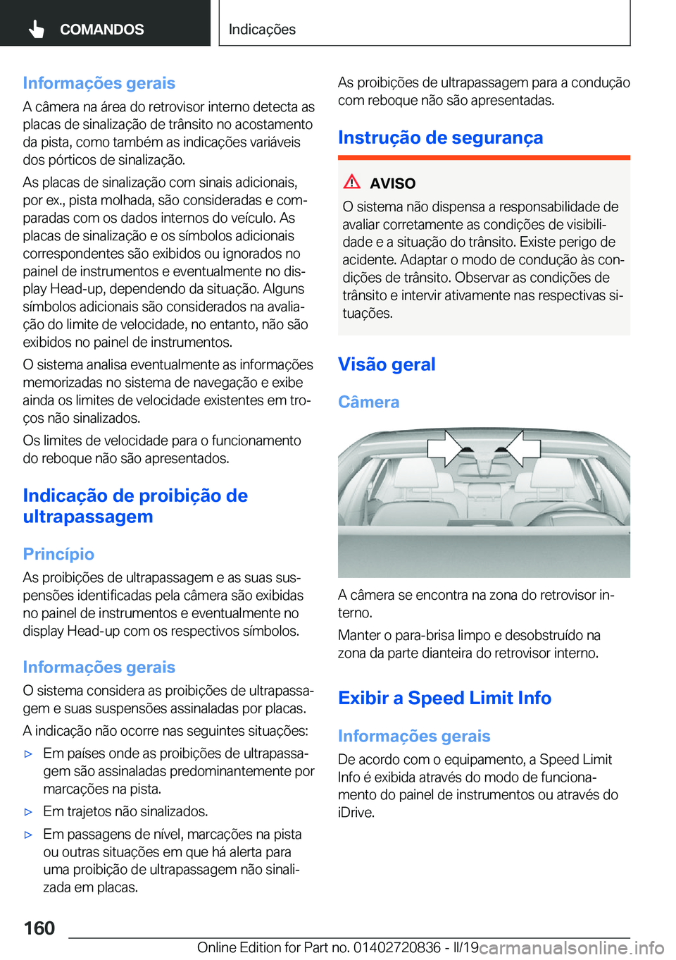 BMW X4 2019  Manual do condutor (in Portuguese) �I�n�f�o�r�m�a�