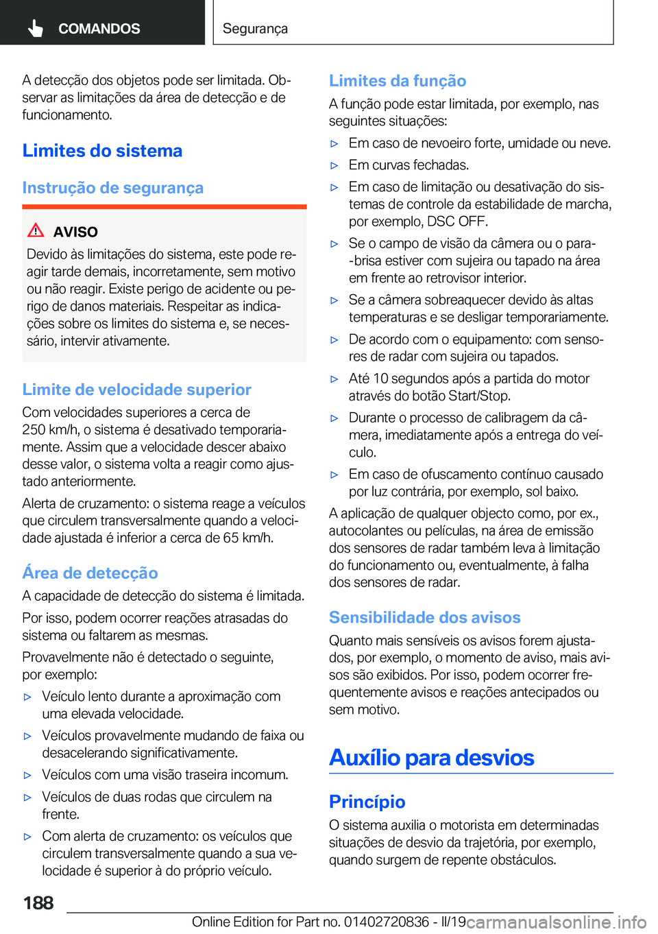 BMW X4 2019  Manual do condutor (in Portuguese) �A��d�e�t�e�c�