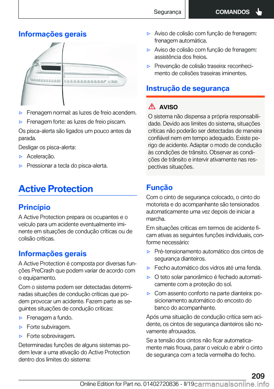 BMW X4 2019  Manual do condutor (in Portuguese) �I�n�f�o�r�m�a�