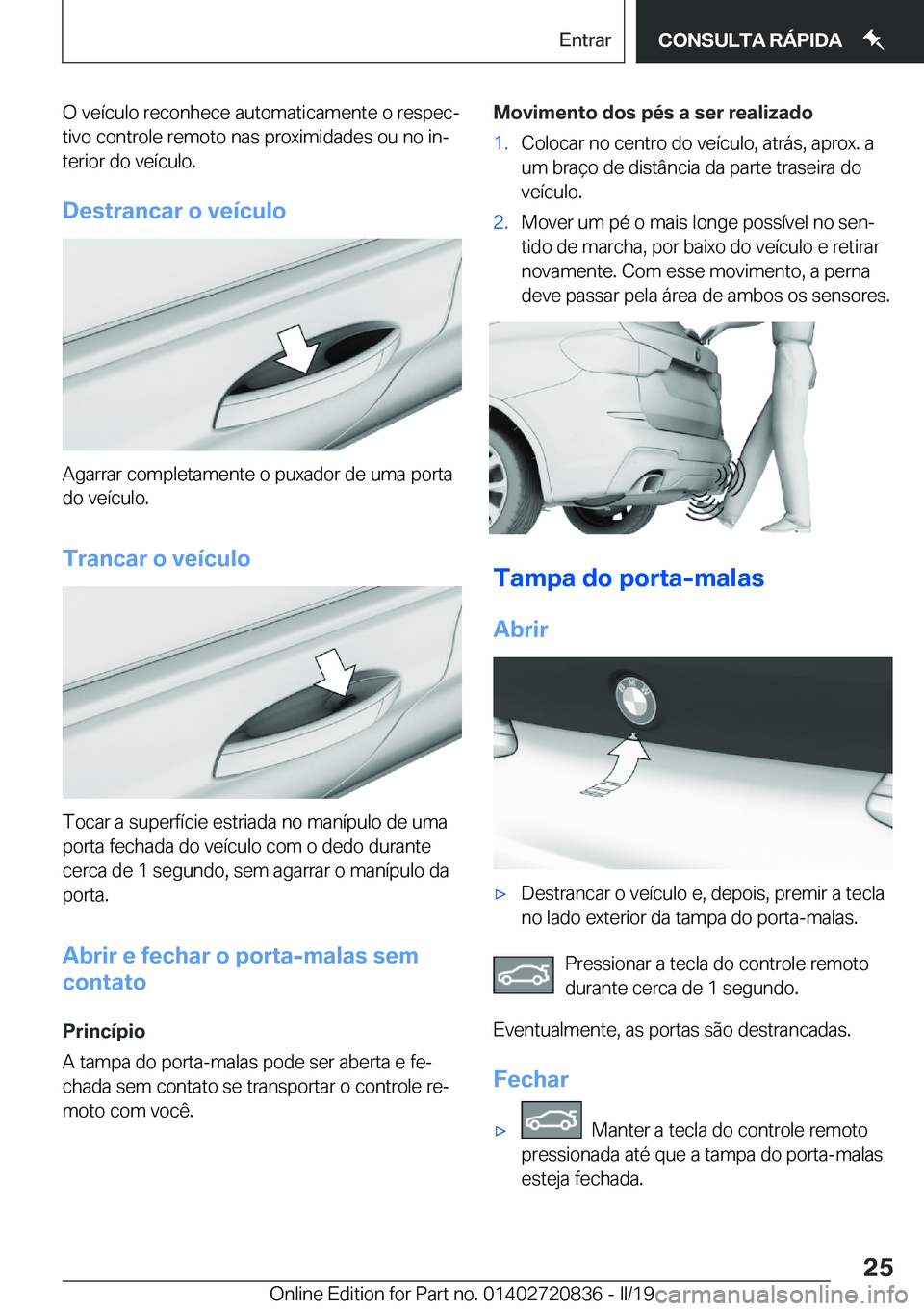 BMW X4 2019  Manual do condutor (in Portuguese) �O��v�e�