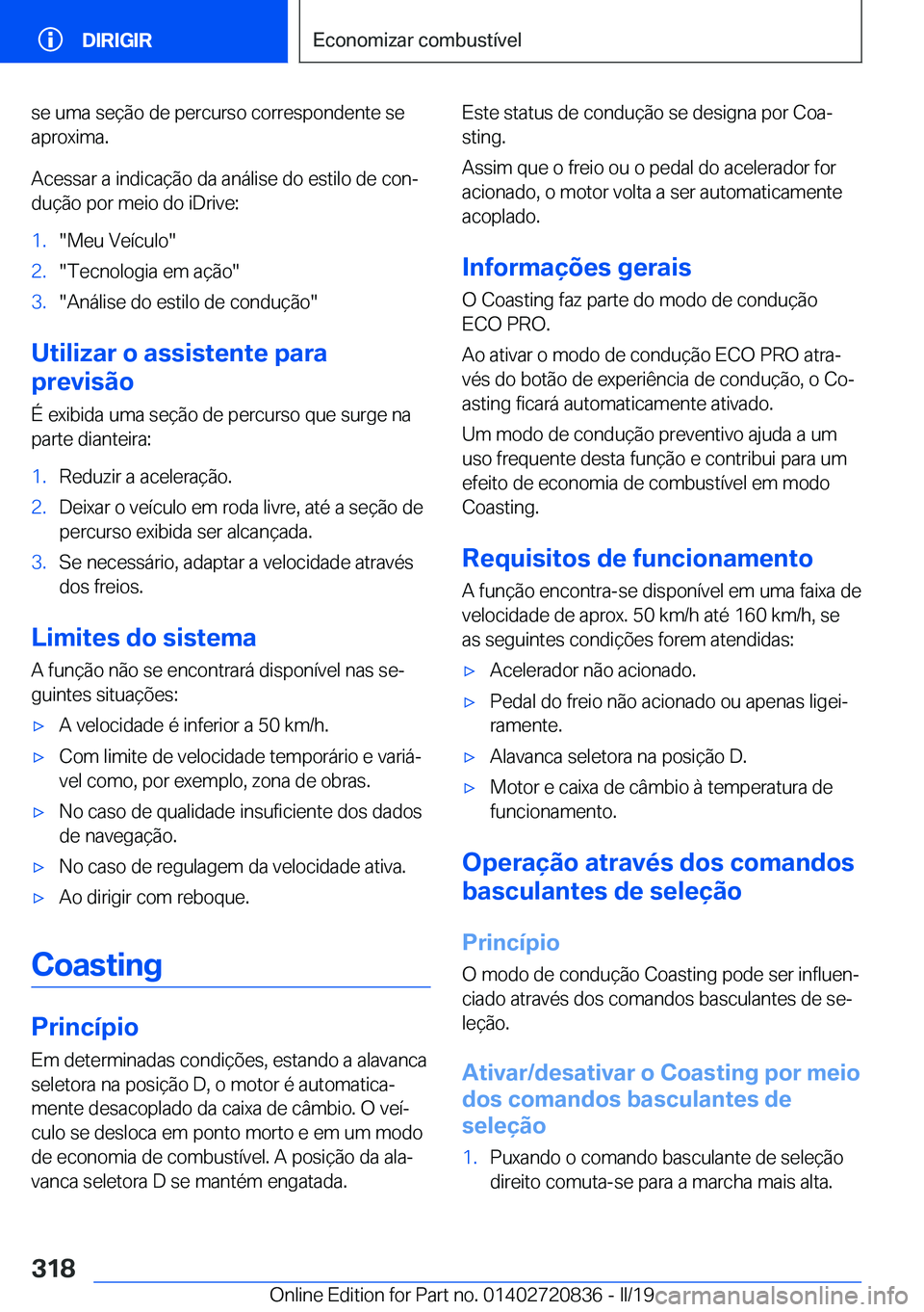 BMW X4 2019  Manual do condutor (in Portuguese) �s�e��u�m�a��s�e�