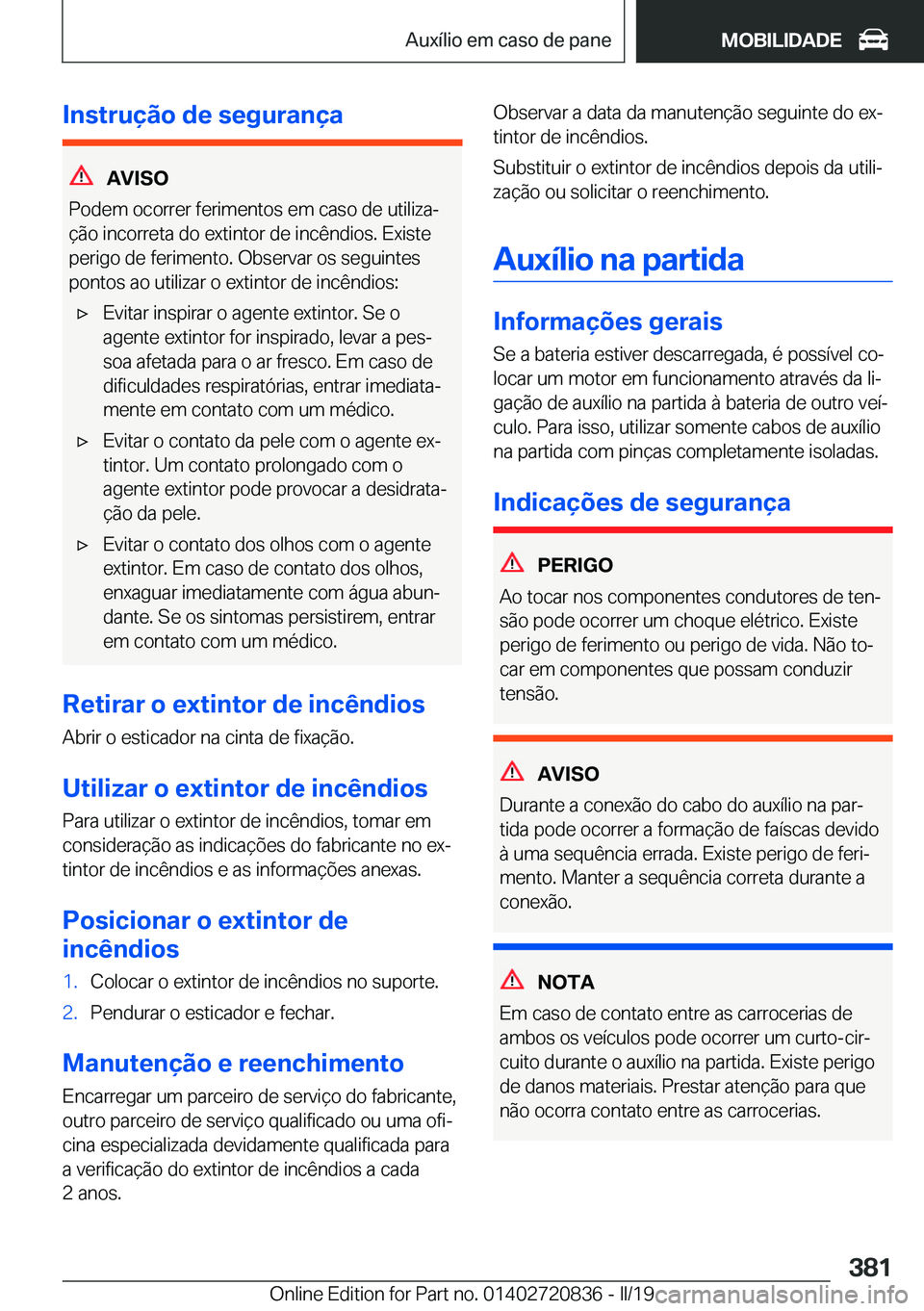 BMW X4 2019  Manual do condutor (in Portuguese) �I�n�s�t�r�u�
