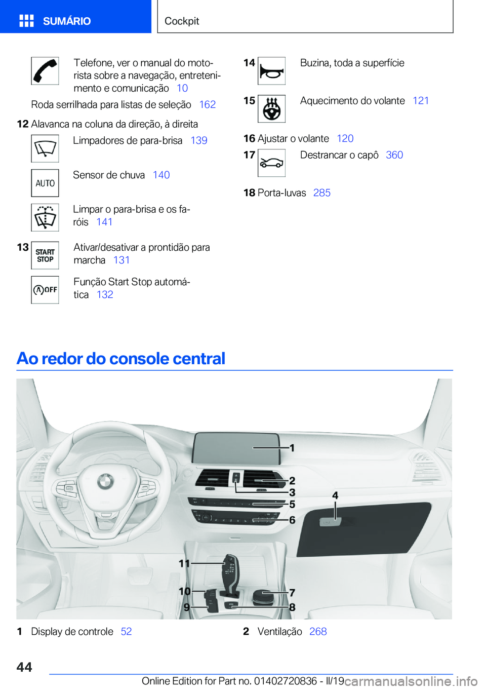 BMW X4 2019  Manual do condutor (in Portuguese) �T�e�l�e�f�o�n�e�,��v�e�r��o��m�a�n�u�a�l��d�o��m�o�t�oª
�r�i�s�t�a��s�o�b�r�e��a��n�a�v�e�g�a�