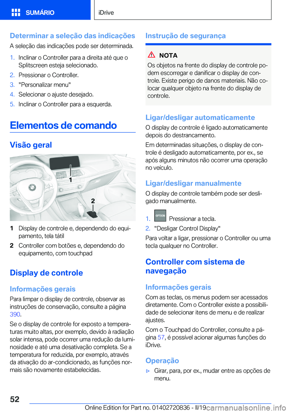 BMW X4 2019  Manual do condutor (in Portuguese) �D�e�t�e�r�m�i�n�a�r��a��s�e�l�e�