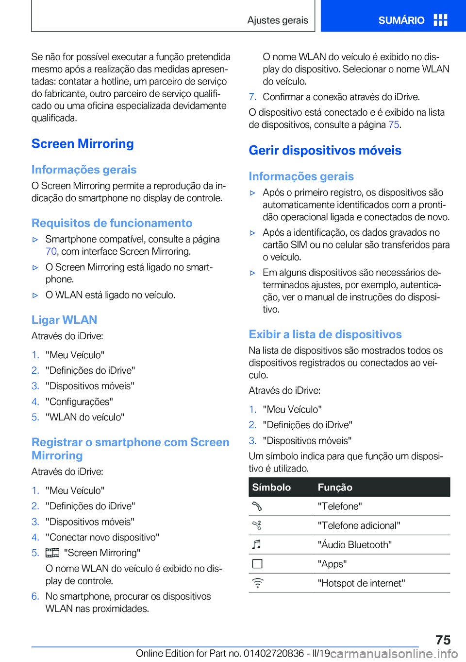 BMW X4 2019  Manual do condutor (in Portuguese) �S�e��n�ã�o��f�o�r��p�o�s�s�