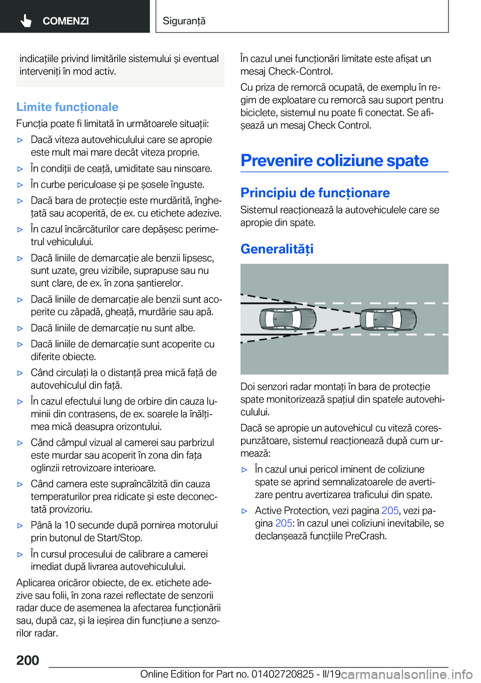 BMW X4 2019  Ghiduri De Utilizare (in Romanian) �i�n�d�i�c�a*�i�i�l�e��p�r�i�v�i�n�d��l�i�m�i�t�