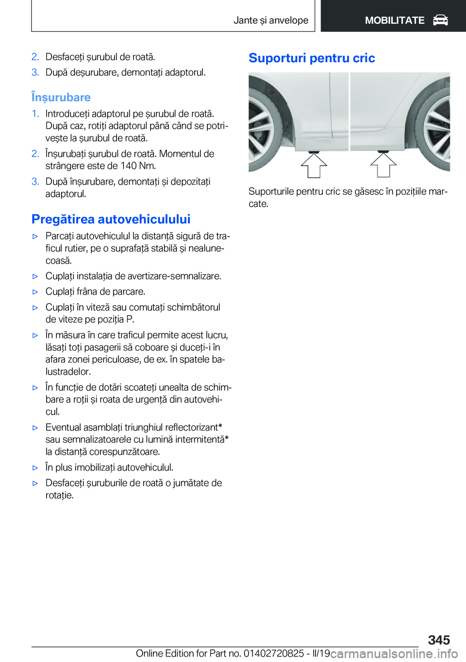 BMW X4 2019  Ghiduri De Utilizare (in Romanian) �2�.�D�e�s�f�a�c�e*�i�&�u�r�u�b�u�l��d�e��r�o�a�t�