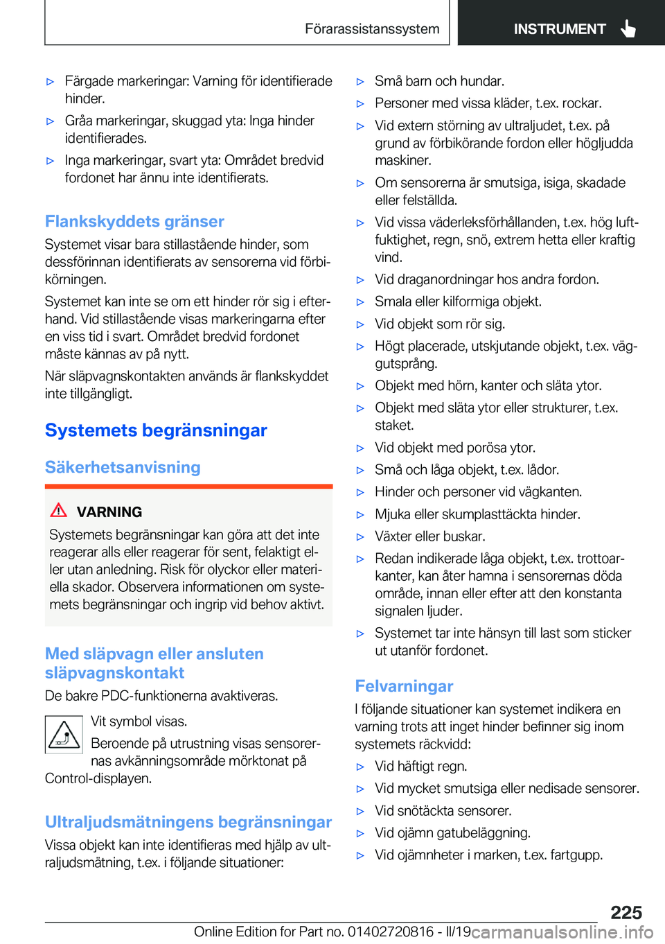 BMW X4 2019  InstruktionsbÖcker (in Swedish) x�F�ä�r�g�a�d�e��m�a�r�k�e�r�i�n�g�a�r�:��V�a�r�n�i�n�g��f�