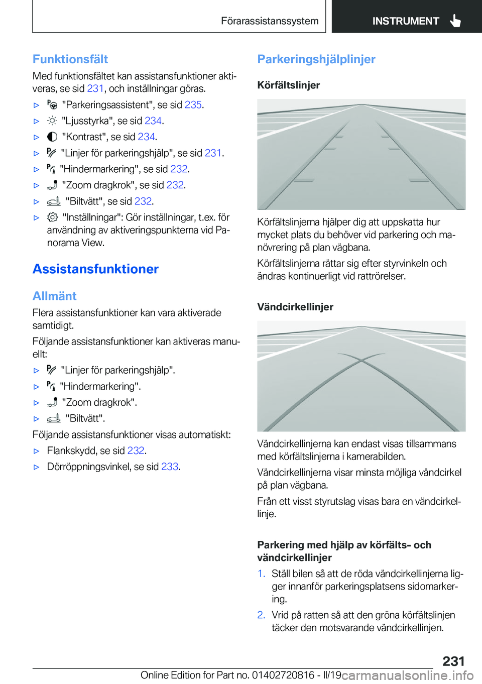 BMW X4 2019  InstruktionsbÖcker (in Swedish) �F�u�n�k�t�i�o�n�s�f�ä�l�t�M�e�d��f�u�n�k�t�i�o�n�s�f�ä�l�t�e�t��k�a�n��a�s�s�i�s�t�a�n�s�f�u�n�k�t�i�o�n�e�r��a�k�t�ij
�v�e�r�a�s�,��s�e��s�i�d� �2�3�1�,��o�c�h��i�n�s�t�ä�l�l�n�i�n�g�a�