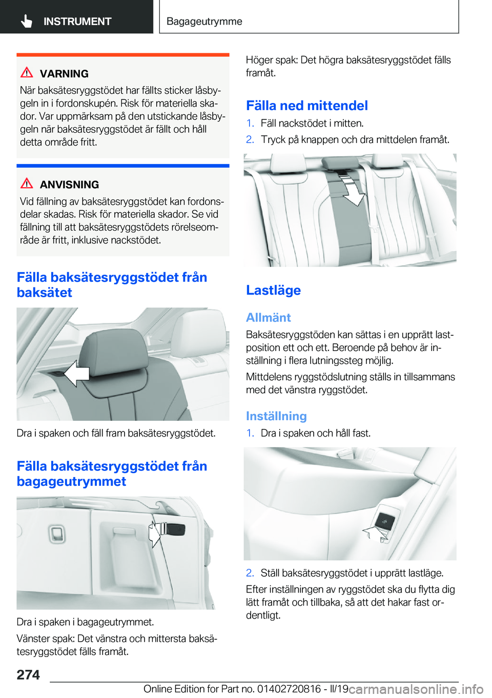 BMW X4 2019  InstruktionsbÖcker (in Swedish) �V�A�R�N�I�N�G
�N�ä�r��b�a�k�s�ä�t�e�s�r�y�g�g�s�t�