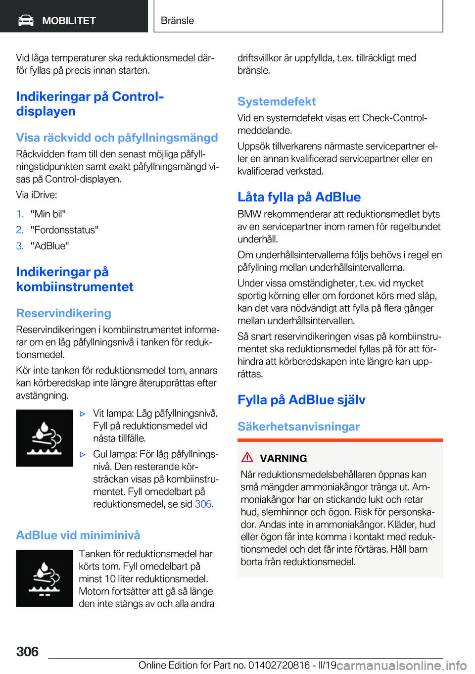 BMW X4 2019  InstruktionsbÖcker (in Swedish) �V�i�d��l�å�g�a��t�e�m�p�e�r�a�t�u�r�e�r��s�k�a��r�e�d�u�k�t�i�o�n�s�m�e�d�e�l��d�ä�rj�f�