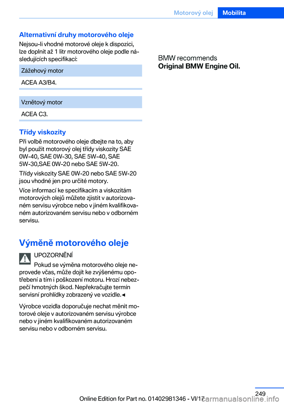 BMW X4 2018  Návod na použití (in Czech) �A�l�t�e�r�n�a�t�i�v�n�