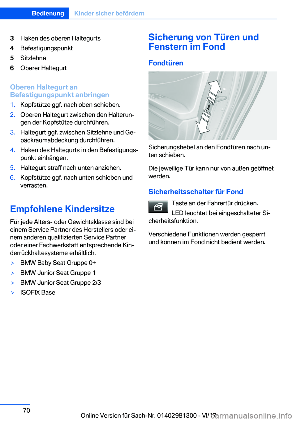 BMW X4 2018  Betriebsanleitungen (in German) �3�H�a�k�e�n� �d�e�s� �o�b�e�r�e�n� �H�a�l�t�e�g�u�r�t�s�4�B�e�f�e�s�t�i�g�u�n�g�s�p�u�n�k�t�5�S�i�t�z�l�e�h�n�e�6�O�b�e�r�e�r� �H�a�l�t�e�g�u�r�t
�O�b�e�r�e�n��H�a�l�t�e�g�u�r�t��a�n
�B�e�f�e�s�t�i