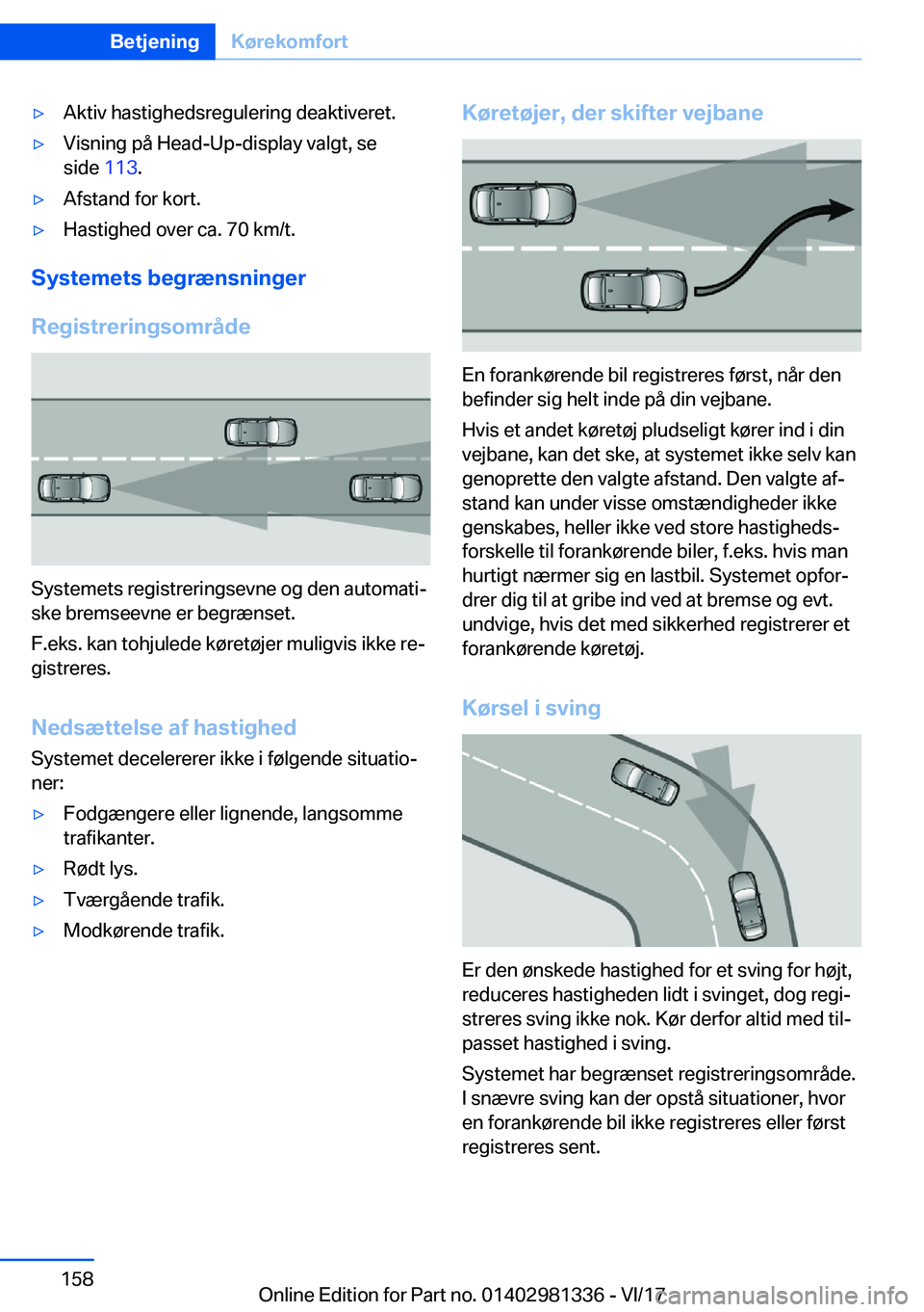 BMW X4 2018  InstruktionsbØger (in Danish) 'y�A�k�t�i�v� �h�a�s�t�i�g�h�e�d�s�r�e�g�u�l�e�r�i�n�g� �d�e�a�k�t�i�v�e�r�e�t�.'y�V�i�s�n�i�n�g� �p�å� �H�e�a�d�-�U�p�-�d�i�s�p�l�a�y� �v�a�l�g�t�,� �s�e
�s�i�d�e�  �1�1�3�.'y�A�f�s�t�a�