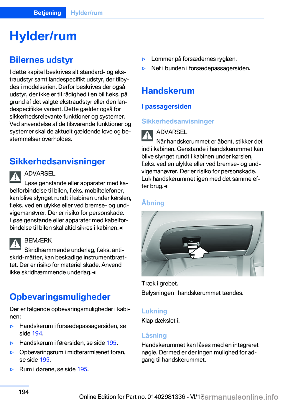 BMW X4 2018  InstruktionsbØger (in Danish) �H�y�l�d�e�r�/�r�u�m�B�i�l�e�r�n�e�s��u�d�s�t�y�r�I� �d�e�t�t�e� �k�a�p�i�t�e�l� �b�e�s�k�r�i�v�e�s� �a�l�t� �s�t�a�n�d�a�r�d�-� �o�g� �e�k�sj
�t�r�a�u�d�s�t�y�r� �s�a�m�t� �l�a�n�d�e�s�p�e�c�i�f�i�