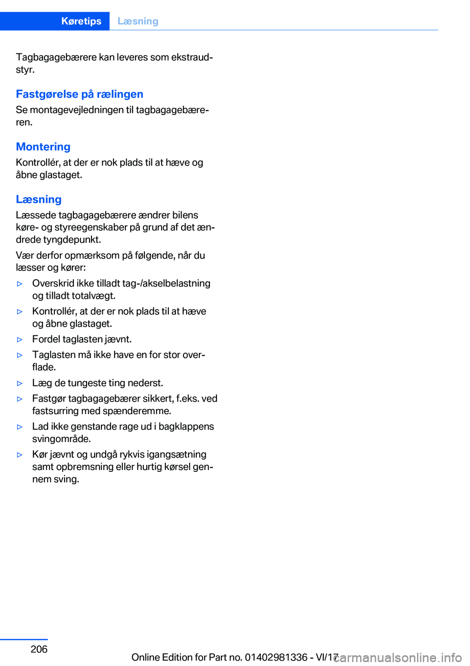 BMW X4 2018  InstruktionsbØger (in Danish) �T�a�g�b�a�g�a�g�e�b�æ�r�e�r�e� �k�a�n� �l�e�v�e�r�e�s� �s�o�m� �e�k�s�t�r�a�u�dj�s�t�y�r�.
�F�a�s�t�g�