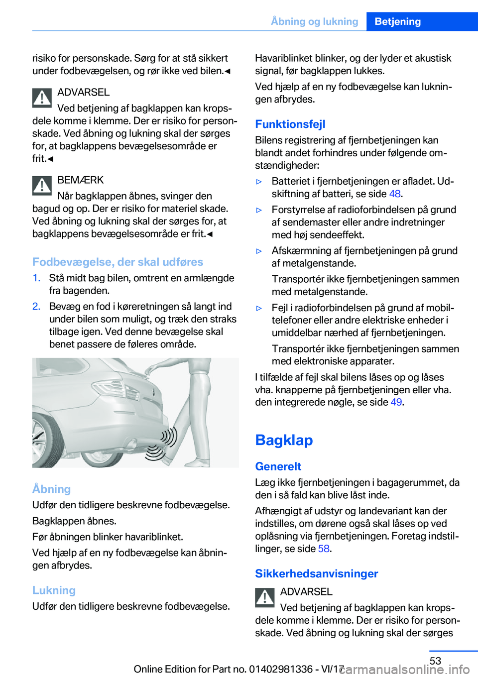BMW X4 2018  InstruktionsbØger (in Danish) �r�i�s�i�k�o� �f�o�r� �p�e�r�s�o�n�s�k�a�d�e�.� �S�