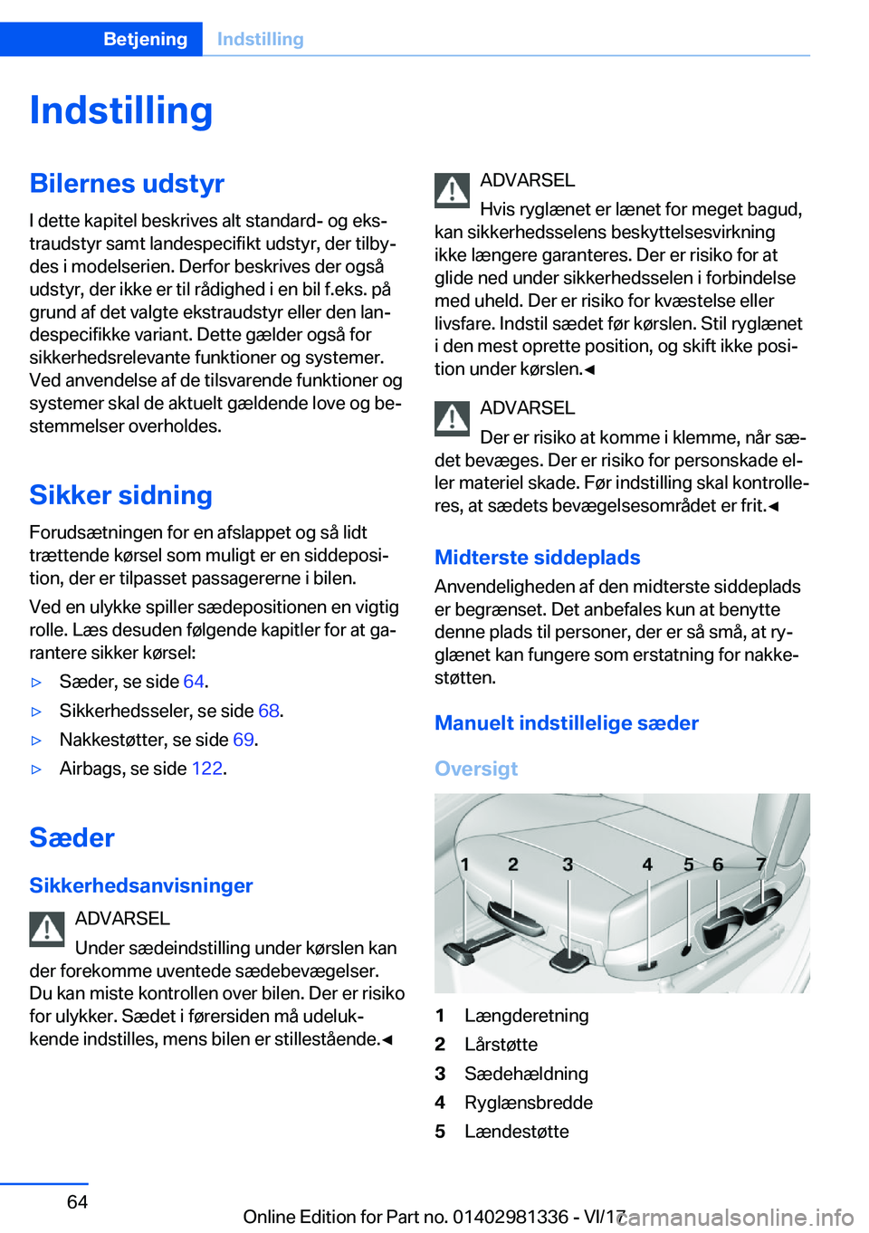 BMW X4 2018  InstruktionsbØger (in Danish) �I�n�d�s�t�i�l�l�i�n�g�B�i�l�e�r�n�e�s��u�d�s�t�y�r�I� �d�e�t�t�e� �k�a�p�i�t�e�l� �b�e�s�k�r�i�v�e�s� �a�l�t� �s�t�a�n�d�a�r�d�-� �o�g� �e�k�sj
�t�r�a�u�d�s�t�y�r� �s�a�m�t� �l�a�n�d�e�s�p�e�c�i�f�