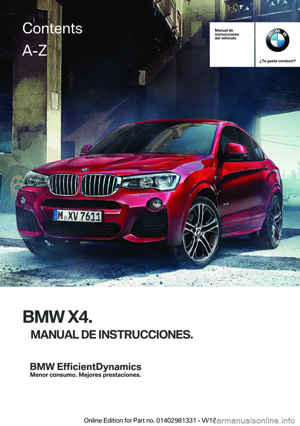 BMW X4 2018  Manuales de Empleo (in Spanish) �M�a�n�u�a�l��d�e
�i�n�s�t�r�u�c�c�i�o�n�e�s
�d�e�l��v�e�h�