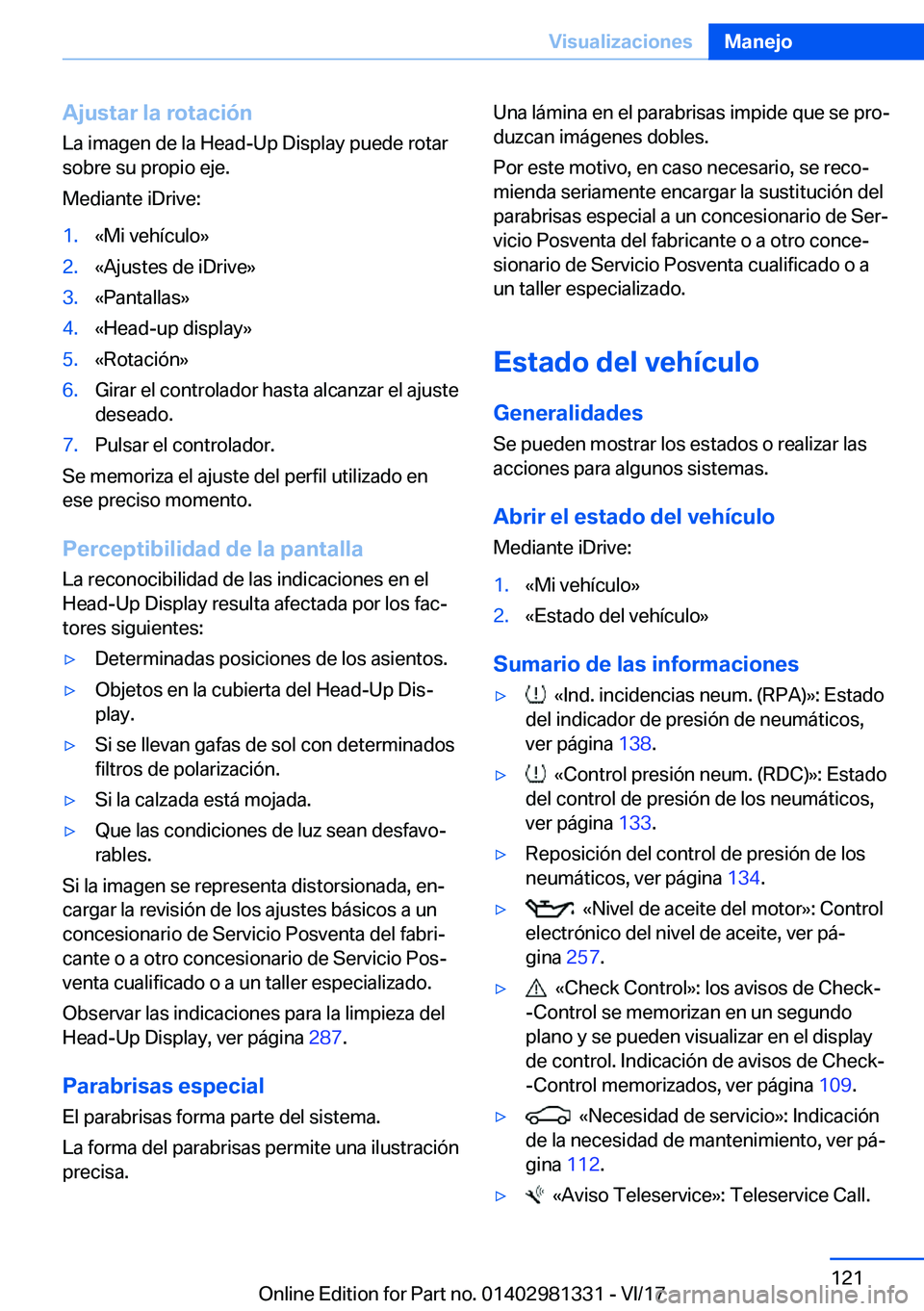 BMW X4 2018  Manuales de Empleo (in Spanish) �A�j�u�s�t�a�r��l�a��r�o�t�a�c�i�