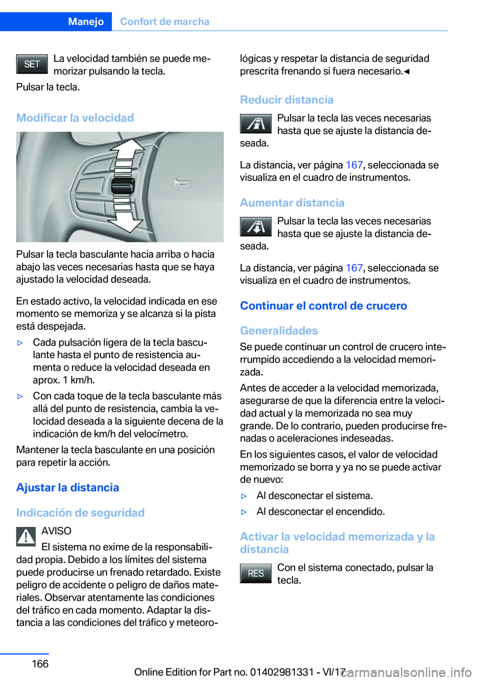 BMW X4 2018  Manuales de Empleo (in Spanish) �L�a� �v�e�l�o�c�i�d�a�d� �t�a�m�b�i�