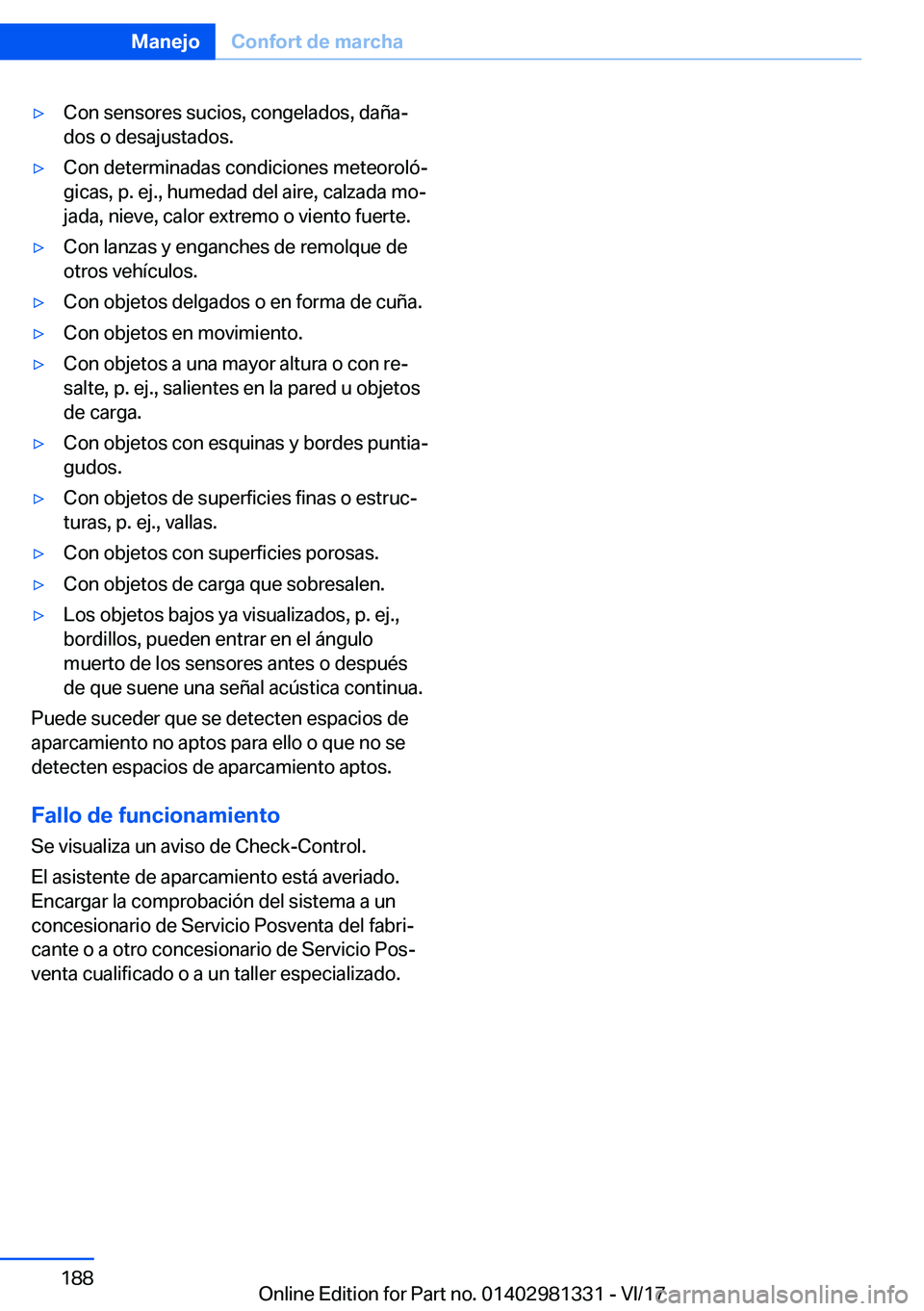 BMW X4 2018  Manuales de Empleo (in Spanish) y�C�o�n� �s�e�n�s�o�r�e�s� �s�u�c�i�o�s�,� �c�o�n�g�e�l�a�d�o�s�,� �d�a�