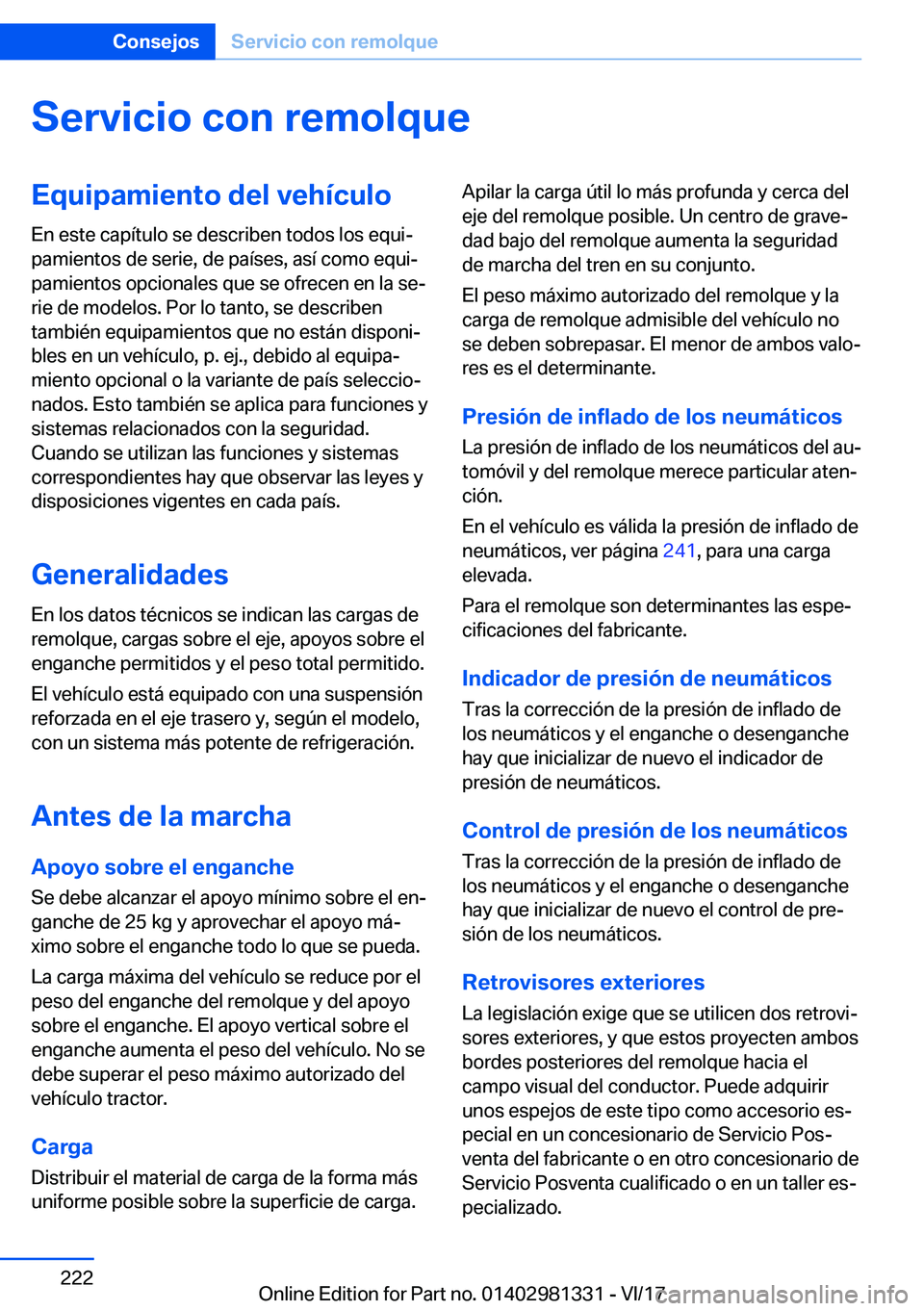 BMW X4 2018  Manuales de Empleo (in Spanish) �S�e�r�v�i�c�i�o��c�o�n��r�e�m�o�l�q�u�e�E�q�u�i�p�a�m�i�e�n�t�o��d�e�l��v�e�h�