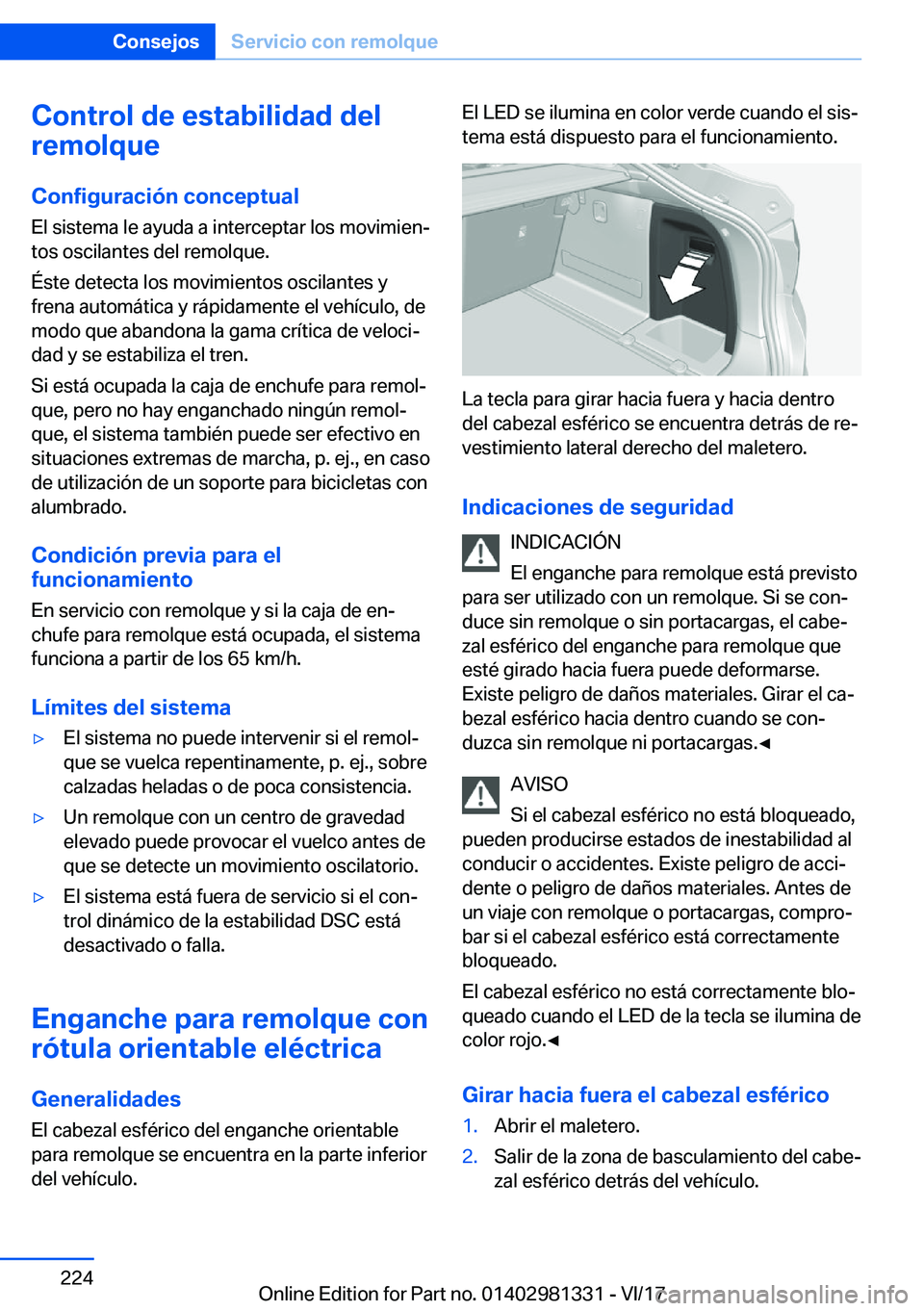 BMW X4 2018  Manuales de Empleo (in Spanish) �C�o�n�t�r�o�l��d�e��e�s�t�a�b�i�l�i�d�a�d��d�e�l
�r�e�m�o�l�q�u�e
�C�o�n�f�i�g�u�r�a�c�i�