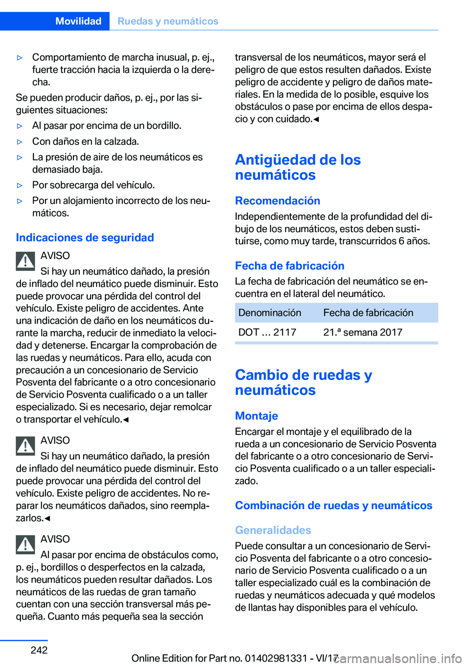 BMW X4 2018  Manuales de Empleo (in Spanish) y�C�o�m�p�o�r�t�a�m�i�e�n�t�o� �d�e� �m�a�r�c�h�a� �i�n�u�s�u�a�l�,� �p�.� �e�j�.�,
�f�u�e�r�t�e� �t�r�a�c�c�i�