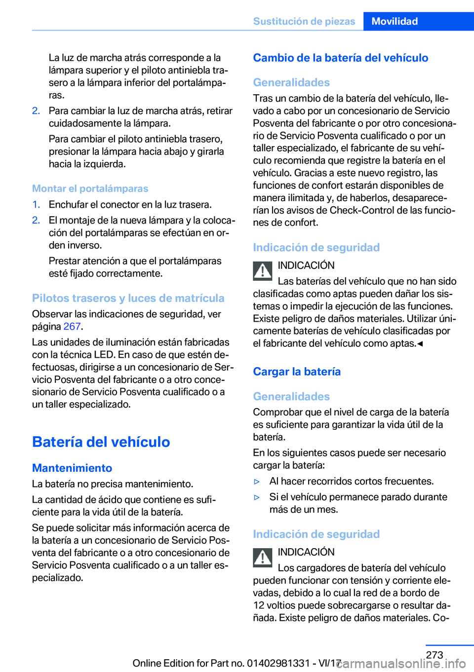 BMW X4 2018  Manuales de Empleo (in Spanish) �L�a� �l�u�z� �d�e� �m�a�r�c�h�a� �a�t�r�